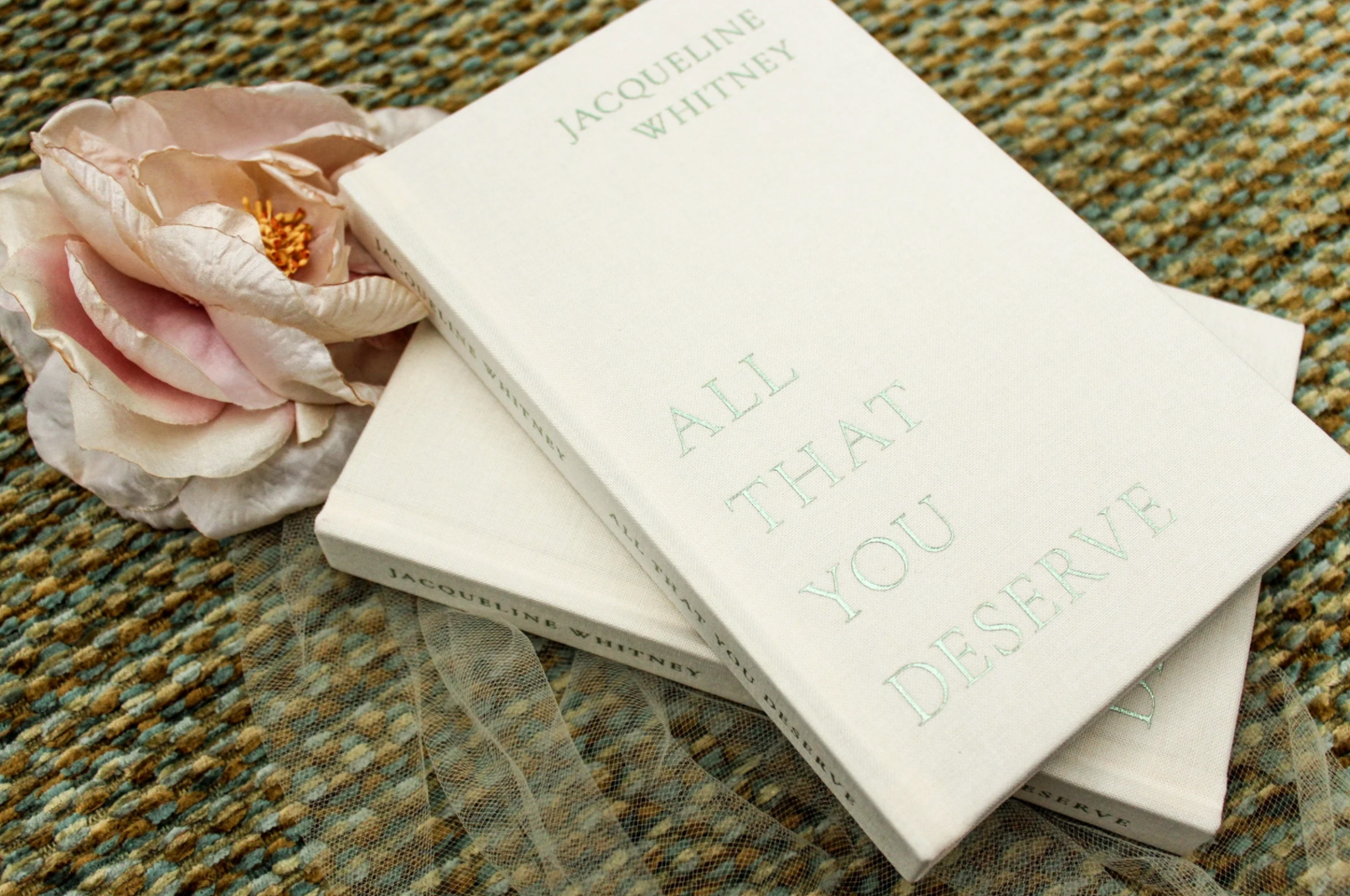 All That You Deserve Book by Jaqueline Whitney